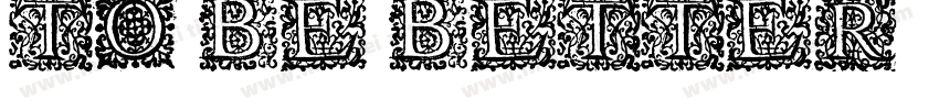TO BE BETTER字体转换
